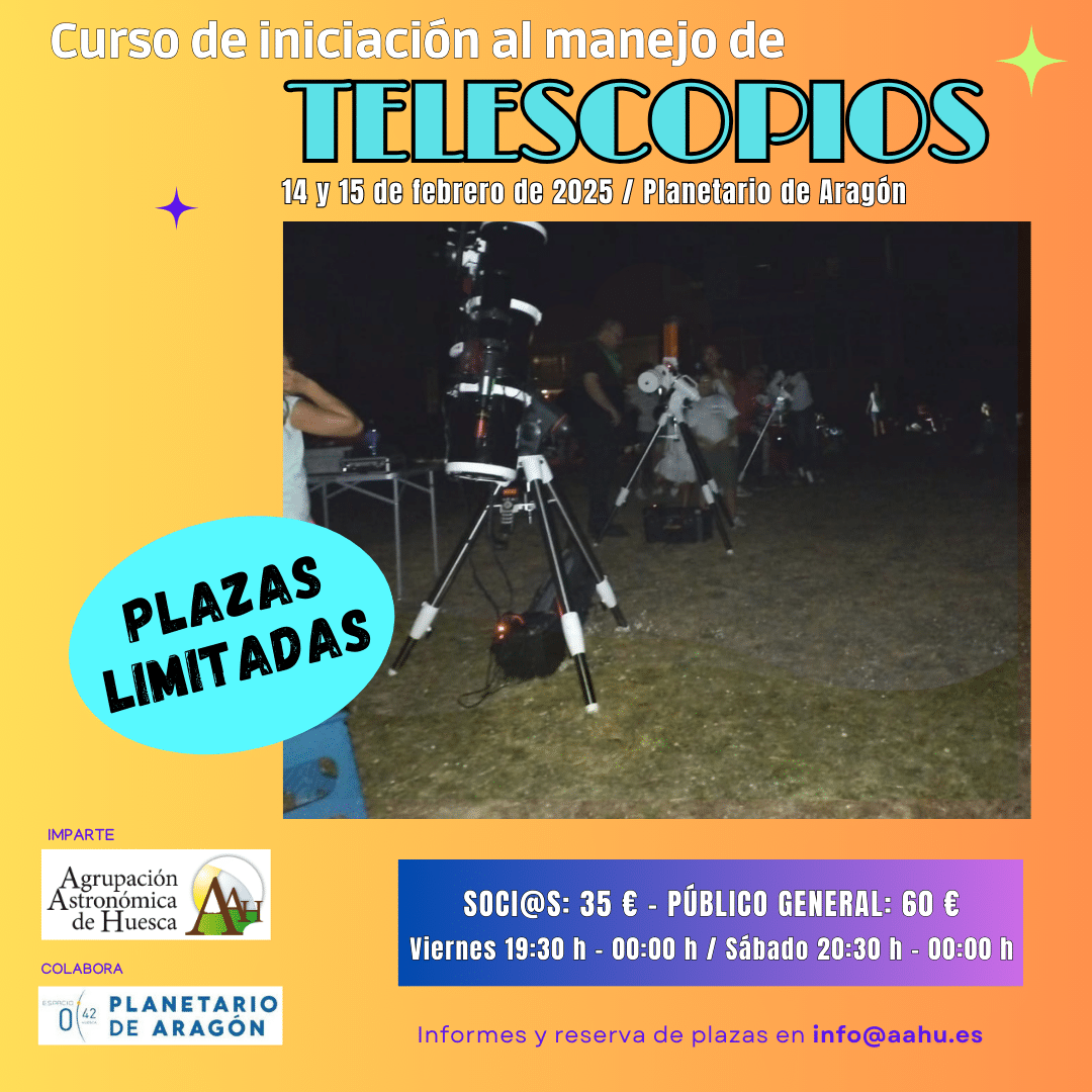 Lee más sobre el artículo NUEVO CURSO DE MANEJO DE TELESCOPIOS 2025