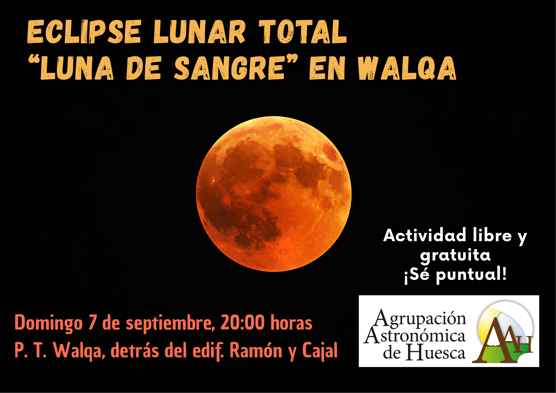 En este momento estás viendo LUNA DE SANGRE: ECLIPSE TOTAL VISIBLE ESTE DOMINGO EN HUESCA